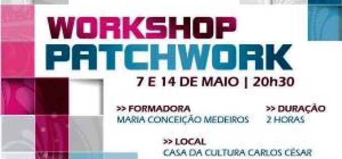 Workshop na Casa da Cultura Carlos César em maio